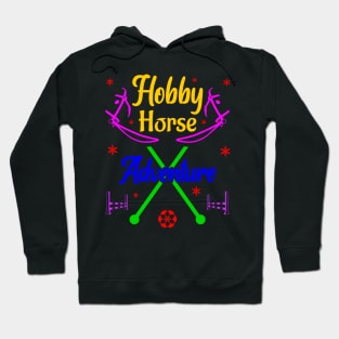 Hobby Horsing Hobbyhorse Adventure Hoodie